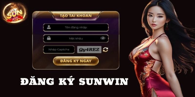 Hướng dẫn tạo tài khoản Sunwin đơn giản